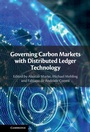 Cover: Governing Carbon Markets with Distributed Ledger Technology - Cambridge University Press
