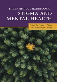Abbildung von: The Cambridge Handbook of Stigma and Mental Health - Cambridge University Press