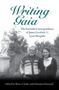 Abbildung von: Writing Gaia: The Scientific Correspondence of James Lovelock and Lynn Margulis - Cambridge University Press
