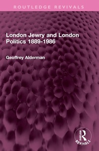 Bild: London Jewry and London Politics 1889-1986 - Routledge