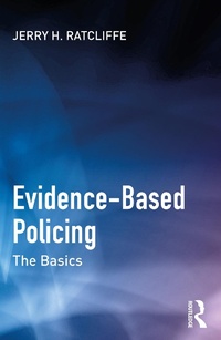 Abbildung von: Evidence-Based Policing - Routledge