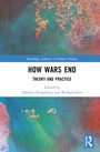 Cover: How Wars End - Routledge