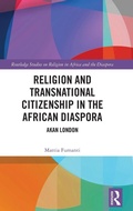 Cover: Religion and Transnational Citizenship in the African Diaspora - Routledge
