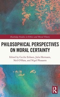 Cover: Philosophical Perspectives on Moral Certainty - Routledge
