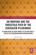 Cover: On Warfare and the Threefold Path of the Jerusalem Pilgrimage - Routledge
