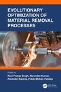 Cover: Evolutionary Optimization of Material Removal Processes - CRC Press