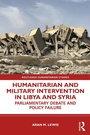 Cover: Humanitarian and Military Intervention in Libya and Syria - Routledge