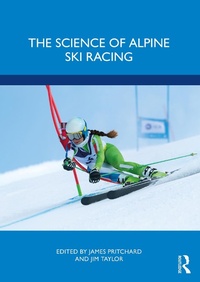 Abbildung von: The Science of Alpine Ski Racing - Routledge