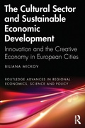 Cover: The Cultural Sector and Sustainable Economic Development - Routledge