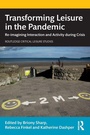 Cover: Transforming Leisure in the Pandemic - Routledge