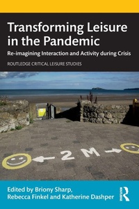Enlarge image Cover: Transforming Leisure in the Pandemic - Routledge