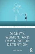 Bild: Dignity, Women, and Immigration Detention - Routledge