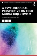 Cover: A Psychological Perspective on Folk Moral Objectivism - Routledge