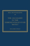 Cover: The Malmariee in the Thirteenth-Century Motet - Routledge