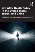 Cover: Life After Death Today in the United States, Japan, and China - Routledge
