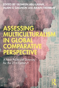 Abbildung von: Assessing Multiculturalism in Global Comparative Perspective - Routledge