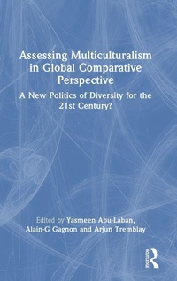 Enlarge image Cover: Assessing Multiculturalism in Global Comparative Perspective - Routledge
