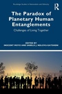 Cover: The Paradox of Planetary Human Entanglements - Routledge