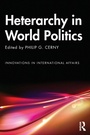 Cover: Heterarchy in World Politics - Routledge