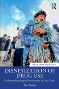 Cover: Disneyization of Drug Use - Routledge