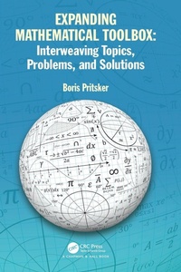 Enlarge image Cover: Expanding Mathematical Toolbox: Interweaving Topics, Problems, and Solutions - Chapman & Hall/CRC