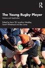 Cover: The Young Rugby Player - Routledge