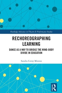 Enlarge image Cover: Rechoreographing Learning - Routledge