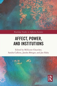 Enlarge image Cover: Affect, Power, and Institutions - Routledge