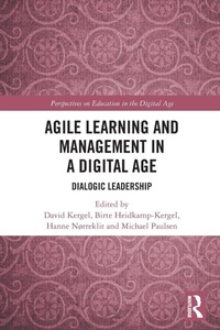 Enlarge image Cover: Agile Learning and Management in a Digital Age - Routledge
