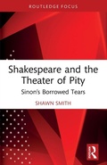 Cover: Shakespeare and the Theater of Pity - Routledge