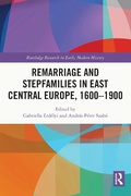 Bild: Remarriage and Stepfamilies in East Central Europe, 1600-1900 - Routledge