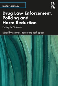 Abbildung von: Drug Law Enforcement, Policing and Harm Reduction - Routledge