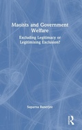 Abbildung von: Maoists and Government Welfare - Routledge India