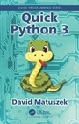 Cover: Quick Python 3 - Chapman & Hall/CRC