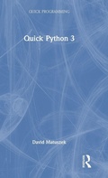 Cover: Quick Python 3 - Chapman & Hall/CRC