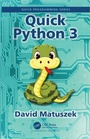 Cover: Quick Python 3 - Chapman & Hall/CRC