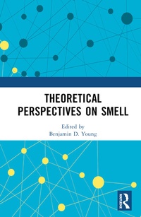 Abbildung von: Theoretical Perspectives on Smell - Routledge