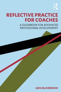 Abbildung von: Reflective Practice for Coaches - Routledge