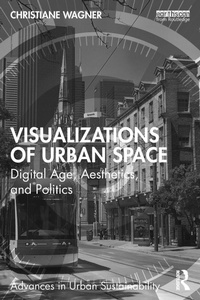 Enlarge image Cover: Visualizations of Urban Space - Routledge