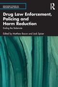 Bild: Drug Law Enforcement, Policing and Harm Reduction - Routledge