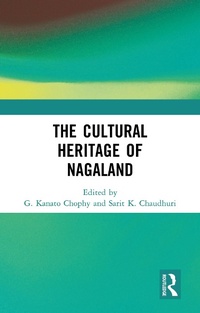 Bild: The Cultural Heritage of Nagaland - Routledge