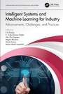 Cover: Intelligent Systems and Machine Learning for Industry - CRC Press