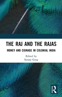 Abbildung von: The Raj and the Rajas - Routledge