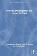 Cover: Unequal Development and Labour in Brazil - Routledge
