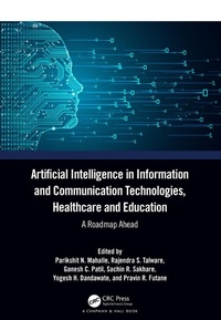Abbildung von: Artificial Intelligence in Information and Communication Technologies, Healthcare and Education - Chapman & Hall/CRC