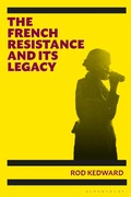 Bild: The French Resistance and its Legacy - Bloomsbury Academic