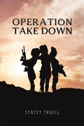 Cover: Operation Take Down - Austin Macauley Publishers