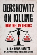 Cover: Dershowitz on Killing - Hot Books