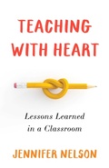 Cover: Teaching with Heart - She Writes Press