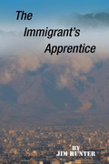 Cover: The Immigrant's Apprentice - Trafford Publishing